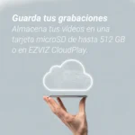 Almacenamiento microSD y CloudPlay de la cámara EZVIZ H7c Dual 2K+